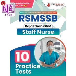 海外直订RSMSSB GNM - Staff Nurse (English Edition) Exam Book Rajasthan Staff Selection B RSMSSB GNM