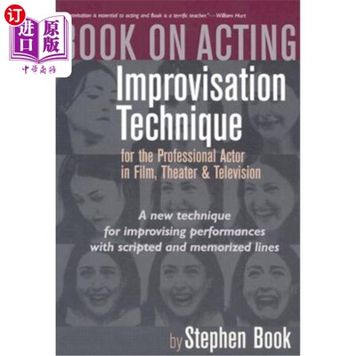 海外直订Book on Acting: Improvising Acting While Speaking Scripted Lines 演技书籍：即兴表演，同时讲剧本台词