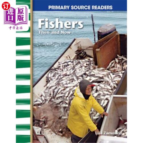 海外直订Fishers Then and Now 当时和现在的渔民