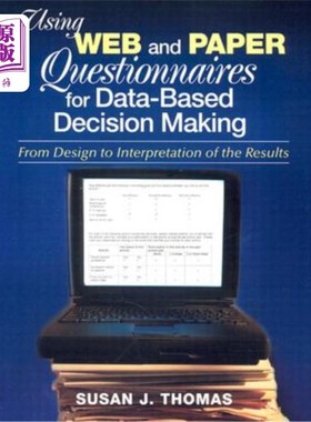 海外直订Using Web and Paper Questionnaires for Data-Based Decision Making: From Design t 使用和纸质问卷进行基于
