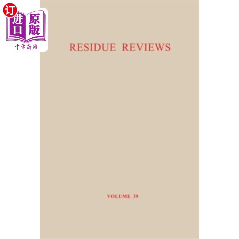 海外直订The Carbinole Acaricides: Chlorobenzilate and Chloropropylate 甲醇杀螨剂：氯苯甲酸和氯丙基