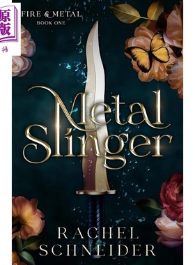 预售 金属弹射手 Metal Slinger 英文原版 Rachel Schneider 奇幻浪漫小说 流行冒险故事【中商原版】