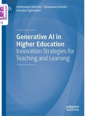 海外直订Generative AI in Higher Education 高等教育中的生成人工智能