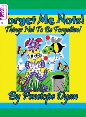 海外直订Forget Me Nots! Things Not To Be Forgotten! 别忘了我！不要忘记的事情！