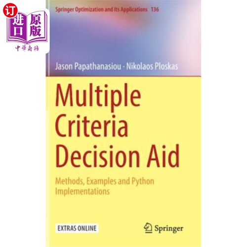 海外直订Multiple Criteria Decision Aid: Methods, Examples and Python Implementations 多准则决策辅助：方法、示例和Py