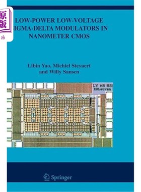 海外直订Low-Power Low-Voltage Sigma-Delta Modulators in Nanometer CMOS 纳米CMOS中的低功耗低压Sigma-Delta调制器
