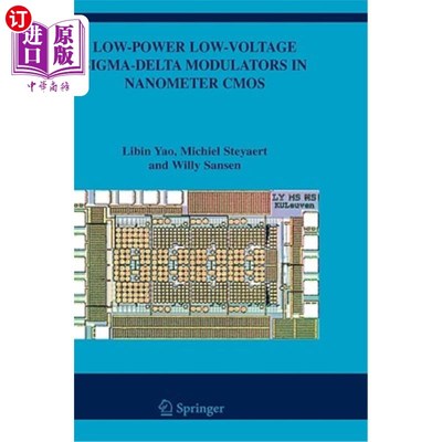 海外直订Low-Power Low-Voltage Sigma-Delta Modulators in Nanometer CMOS 纳米CMOS中的低功耗低压Sigma-Delta调制器