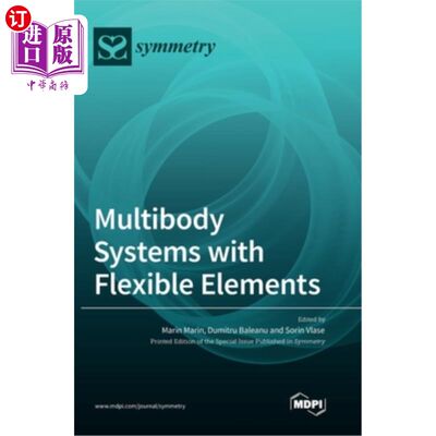 海外直订Multibody Systems with Flexible Elements 具有柔性元件的多体系统