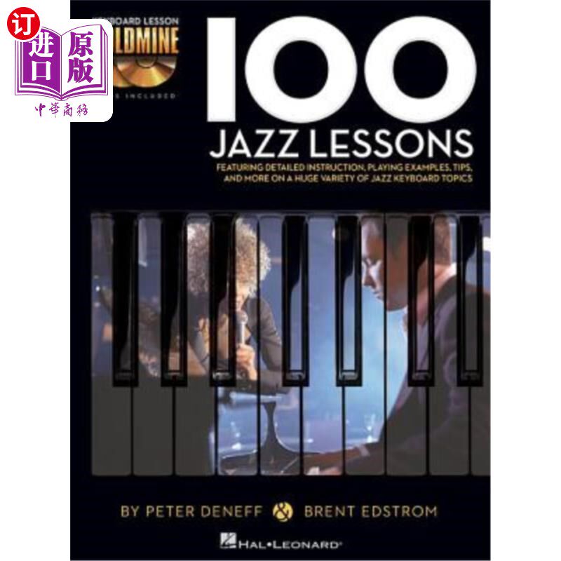 海外直订100 Jazz Lessons: Keyboard Lesson Goldmine Series Book/Online Audio 100爵士课:键盘课金矿系列书/在线音频
