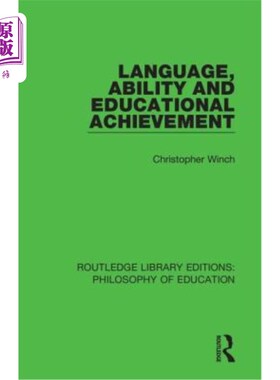 海外直订Language, Ability and Educational Achievement 语言、能力和教育成就