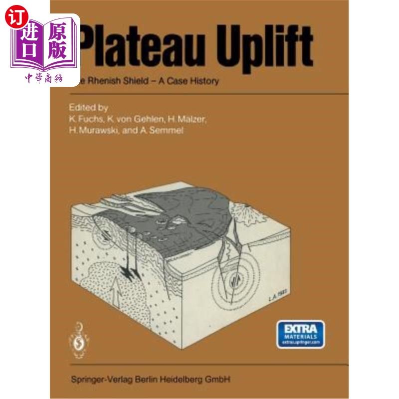 海外直订Plateau Uplift: The Rhenish Shield -- A Case History 高原隆升：莱恩地盾——一个案例