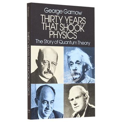 震撼物理的三十年英文原版 Thirty Years that Shook Physics Gamow【中商原版】