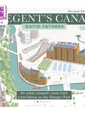 海外直订Regent's Canal Second Edition 摄政运河第二版