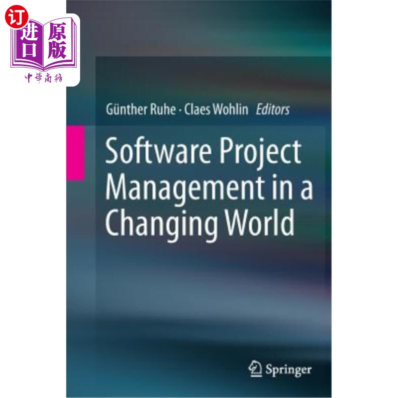 海外直订Software Project Management in a Changing World 变化世界中的软件项目管理