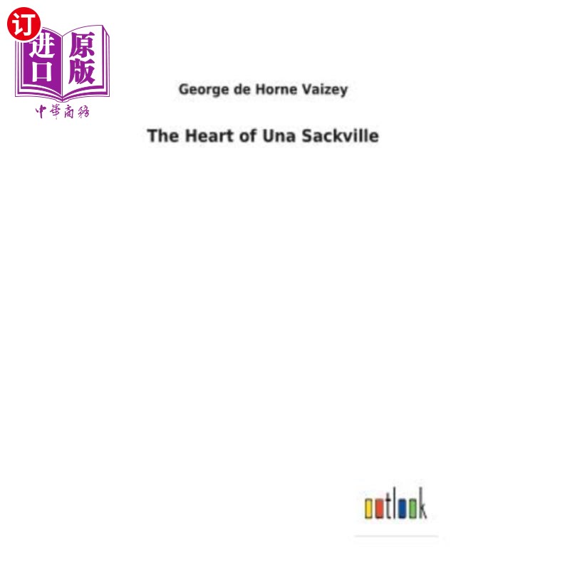 海外直订The Heart of Una Sackville 乌娜·萨克维尔的心脏 书籍/杂志/报纸 文学小说类原版书 原图主图