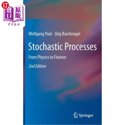 海外直订Stochastic Processes: From Physics to Finance 随机过程：从物理学到金融学