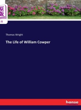 海外直订The Life of William Cowper 威廉·考伯的一生