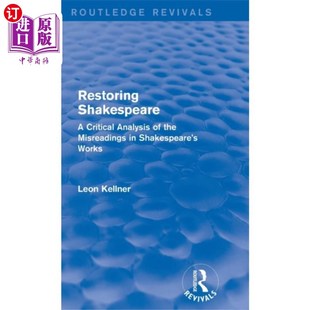 海外直订Restoring Shakespeare 还原莎士比亚