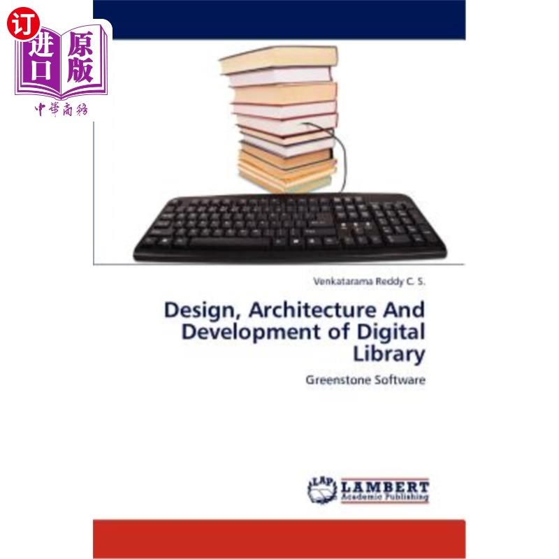 海外直订Design, Architecture And Development of Digital Library数字图书馆的设计、建设与发展