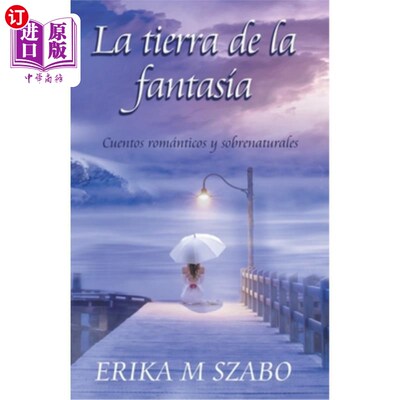 海外直订西班牙语 La tierra de la fantasía 幻想的土地