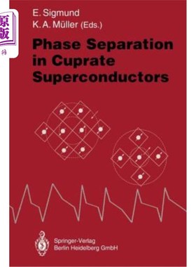 海外直订Phase Separation in Cuprate Superconductors: Proceedings of the Second Internati