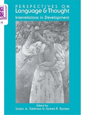 海外直订医药图书Perspectives on Language and Thought: Interrelations in Development 语言与思想:发展中的相互关系