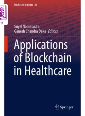 海外直订Applications of Blockchain in Healthcare 区块链在医疗保健中的应用
