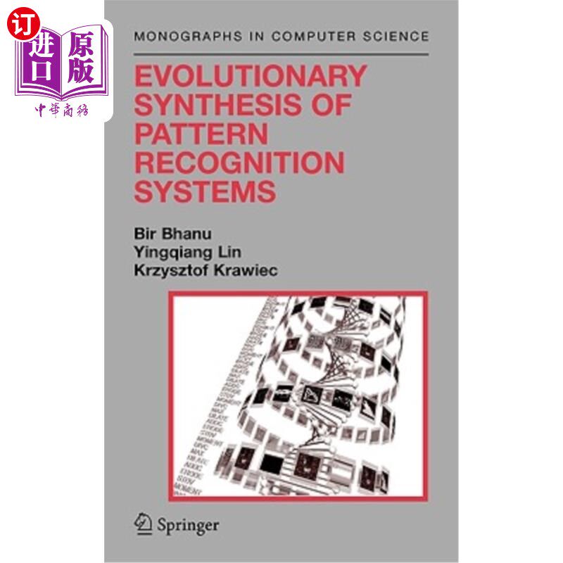 海外直订Evolutionary Synthesis of Pattern Recognition Systems 模式识别系统的进化综合