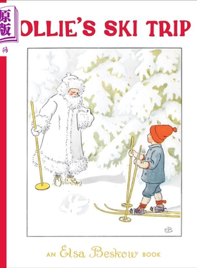奥利的滑雪之旅 Elsa Beskow Ollies Ski Trip 英文原版 儿童绘本 图画故事书 精装中古绘本 进口童书 4-7岁【中商原版】