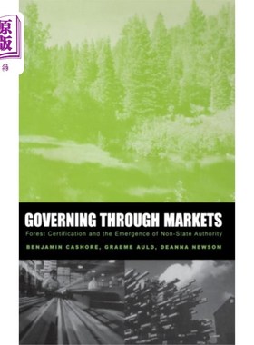 海外直订Governing Through Markets 通过市场管理