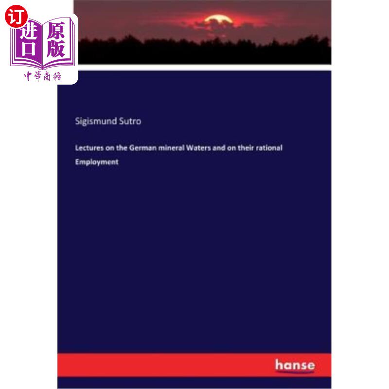 海外直订医药图书Lectures on the German mineral Waters and on their rational Employment 德国矿泉水及其合理利用讲座