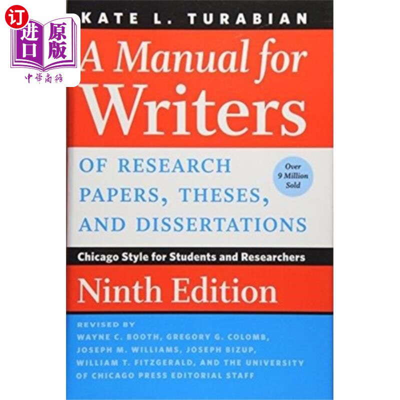 海外直订Manual for Writers of Research Papers, Theses, a... 研究论文、论文和学位论文作者手册，第9版