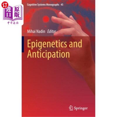 海外直订Epigenetics and Anticipation 表观遗传学和期待