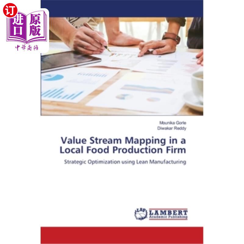 海外直订Value Stream Mapping in a Local Food Production Firm 本地食品生产企业价值流映射