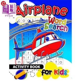 海外直订Airplane Word Search Activity Book for Kids: Activity book for boy, girls, kids  飞机单词搜索儿童活动手册：
