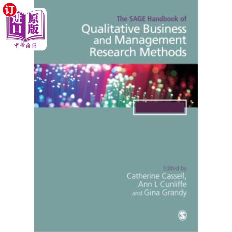 海外直订The Sage Handbook of Qualitative Business and Management Research Methods: Metho 定性商业和管理研究方法的圣