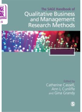 海外直订The Sage Handbook of Qualitative Business and Management Research Methods: Metho 定性商业和管理研究方法的圣