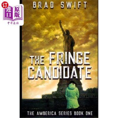 海外直订The Fringe Candidate 边缘候选人