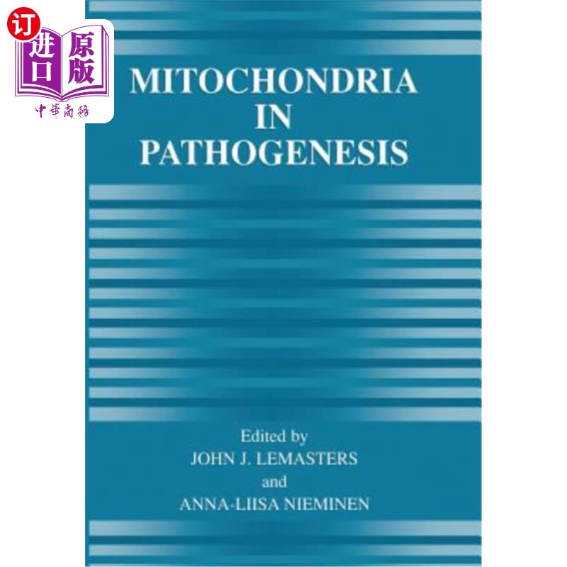 海外直订Mitochondria in Pathogenesis 线粒体在发病中的作用