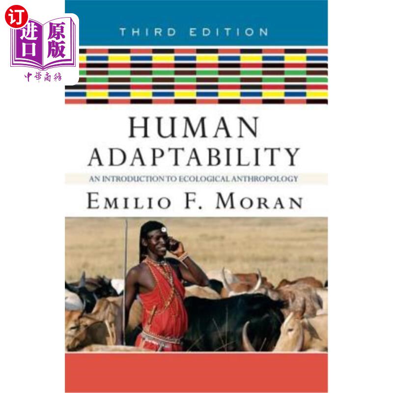 海外直订Human Adaptability: An Introduction to Ecological Anthropology 人类适应性：生态人类学导论