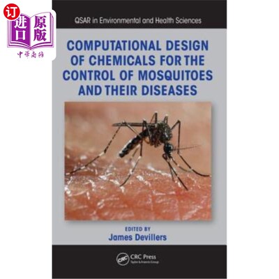 海外直订医药图书Computational Design of Chemicals for the Control of Mosquitoes and Their Diseas