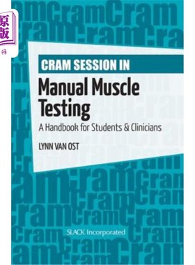 海外直订医药图书Cram Session in Manual Muscle Testing: A Handbook for Students & Clinicians 手工肌肉测试:学生和临床