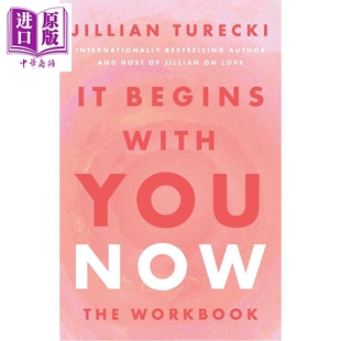 现在 一切从你开始 练习手册 英文原版 It Begins with You Now The Workbook Jillian Turecki【中商原版】