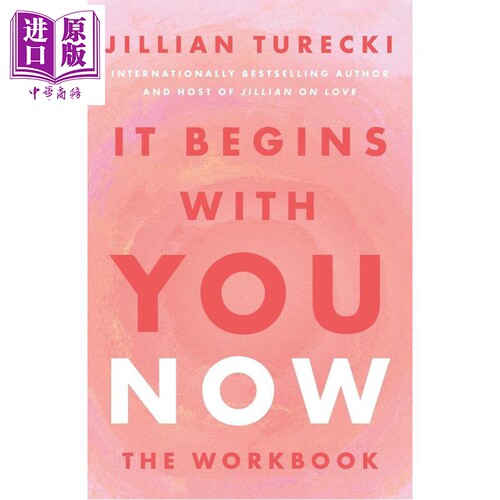 现在 一切从你开始 练习手册 英文原版 It Begins with You Now The Workbook Jillian Turecki【中商原版】