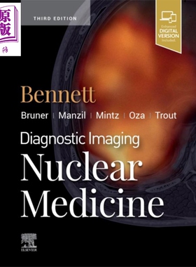 现货 诊断影像 核医学 第3版 英文原版 Diagnostic Imaging Nuclear Medicine Paige A Bennet【中商原版】Elsevier