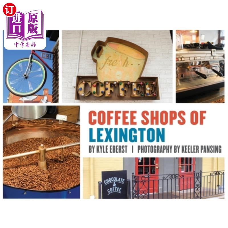 海外直订Coffee Shops of Lexington列克星敦的咖啡店