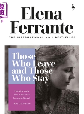 埃莱娜 费兰特 离开的 留下的 那不勒斯四部曲之三 英文原版 Those Who Leave and Those Who Stay Elena Ferrante【中商原版