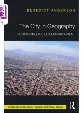 海外直订The City in Geography: Renaturing the Built Environment