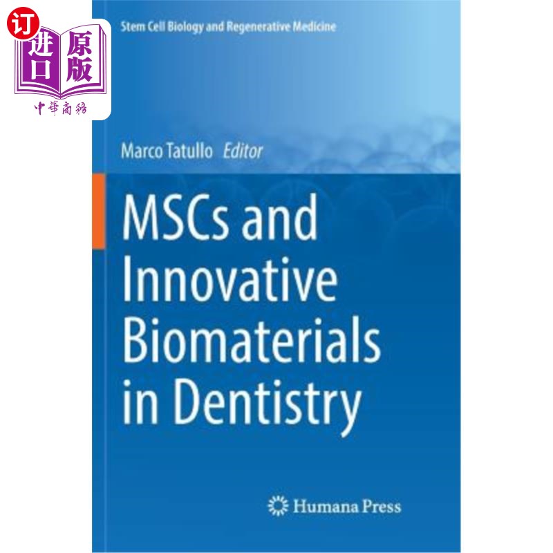 海外直订Mscs and Innovative Biomaterials in Dentistry Mscs与牙科创新生物材料