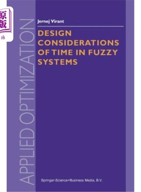 海外直订Design Considerations of Time in Fuzzy Systems 模糊系统中时间的设计考虑
